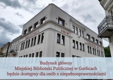 Przejdź do - Budynek główny Miejskiej Biblioteki Publicznej w Gorlicach będzie dostępny dla osób z niepełnosprawnościami